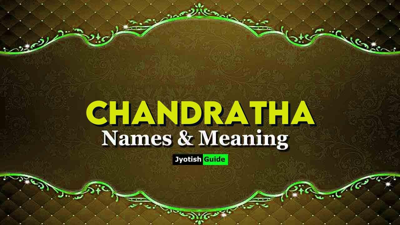 chandratha name meaning