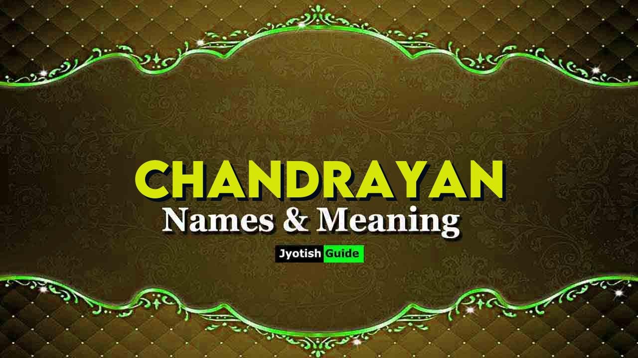 chandrayan name meaning