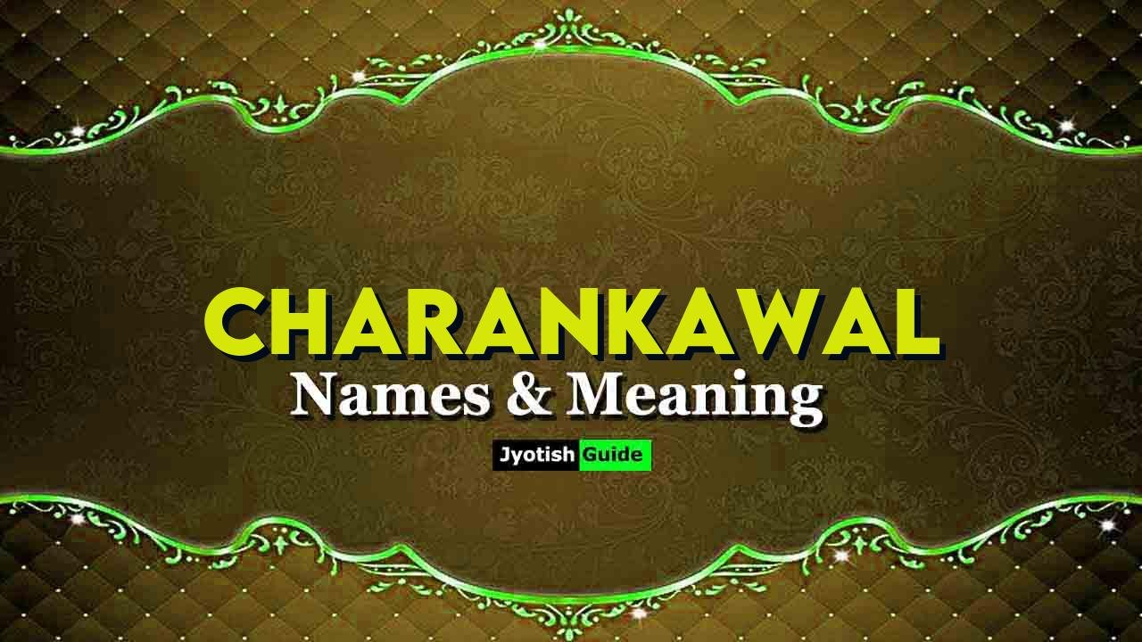 charankawal name meaning