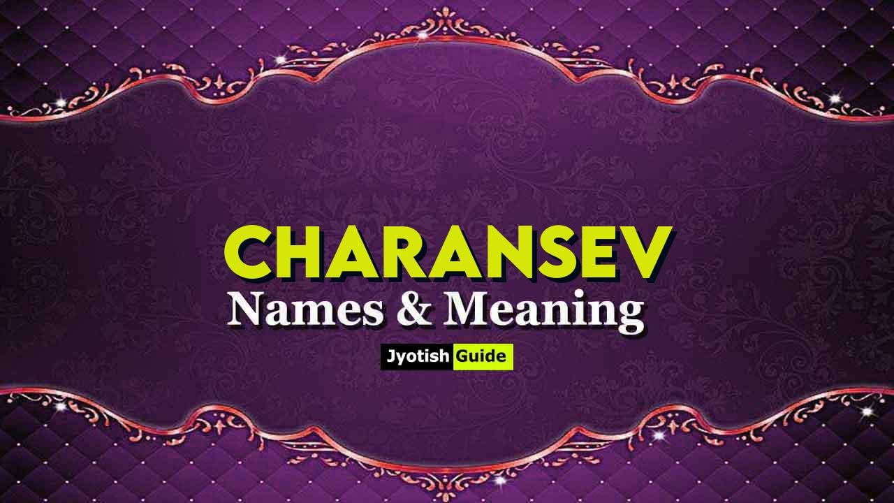 charansev name meaning