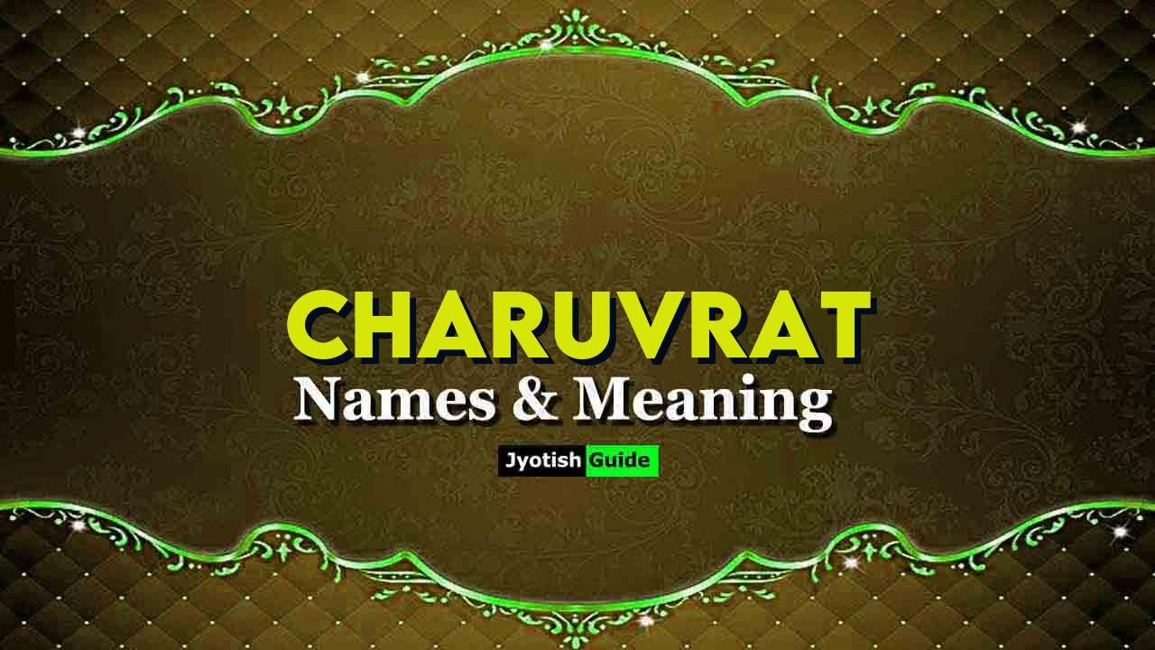 charuvrat name meaning