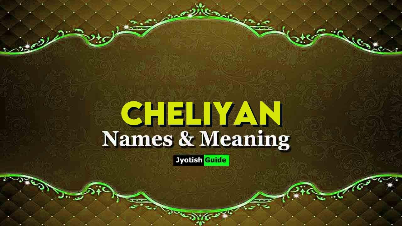 cheliyan name meaning