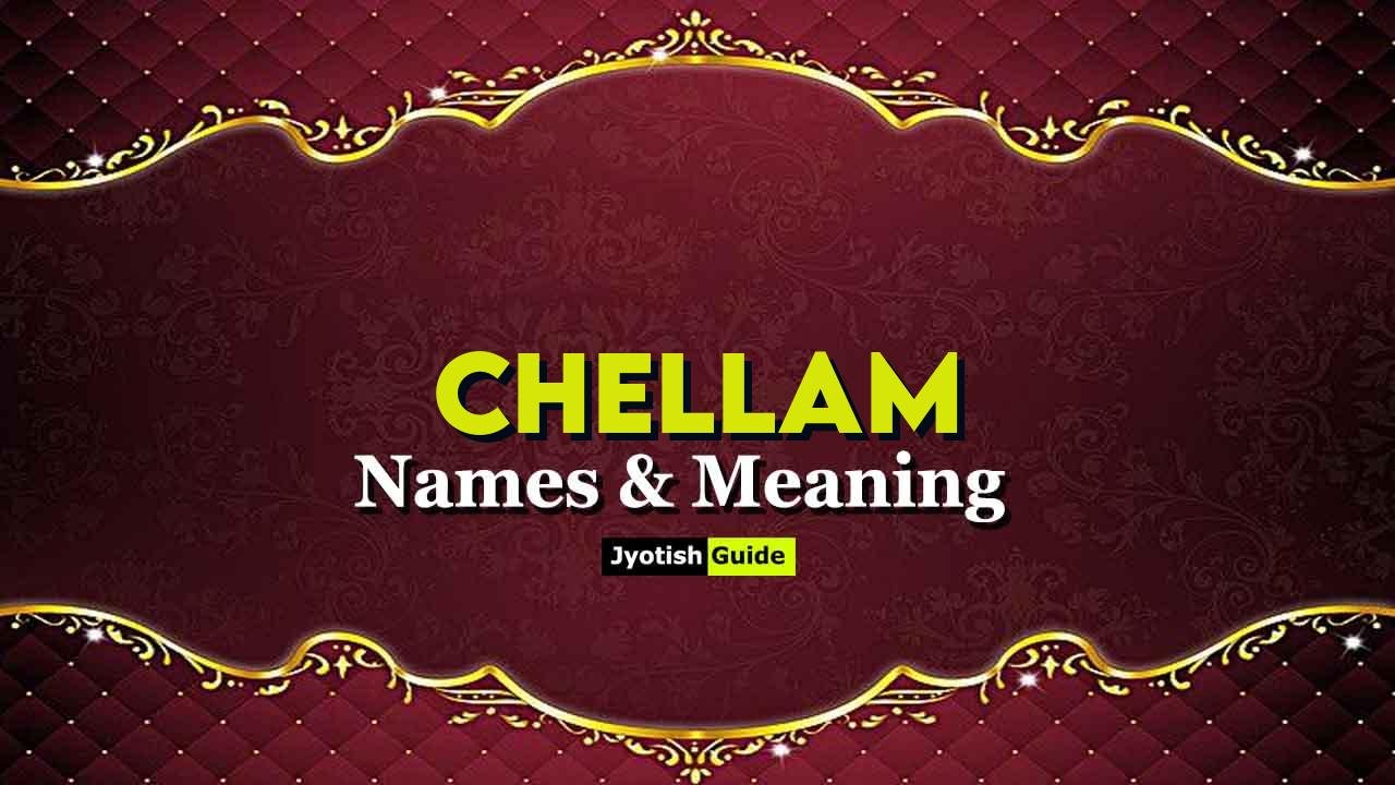 chellam name meaning