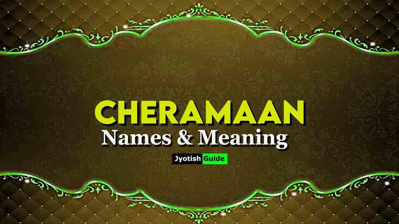 cheramaan name meaning