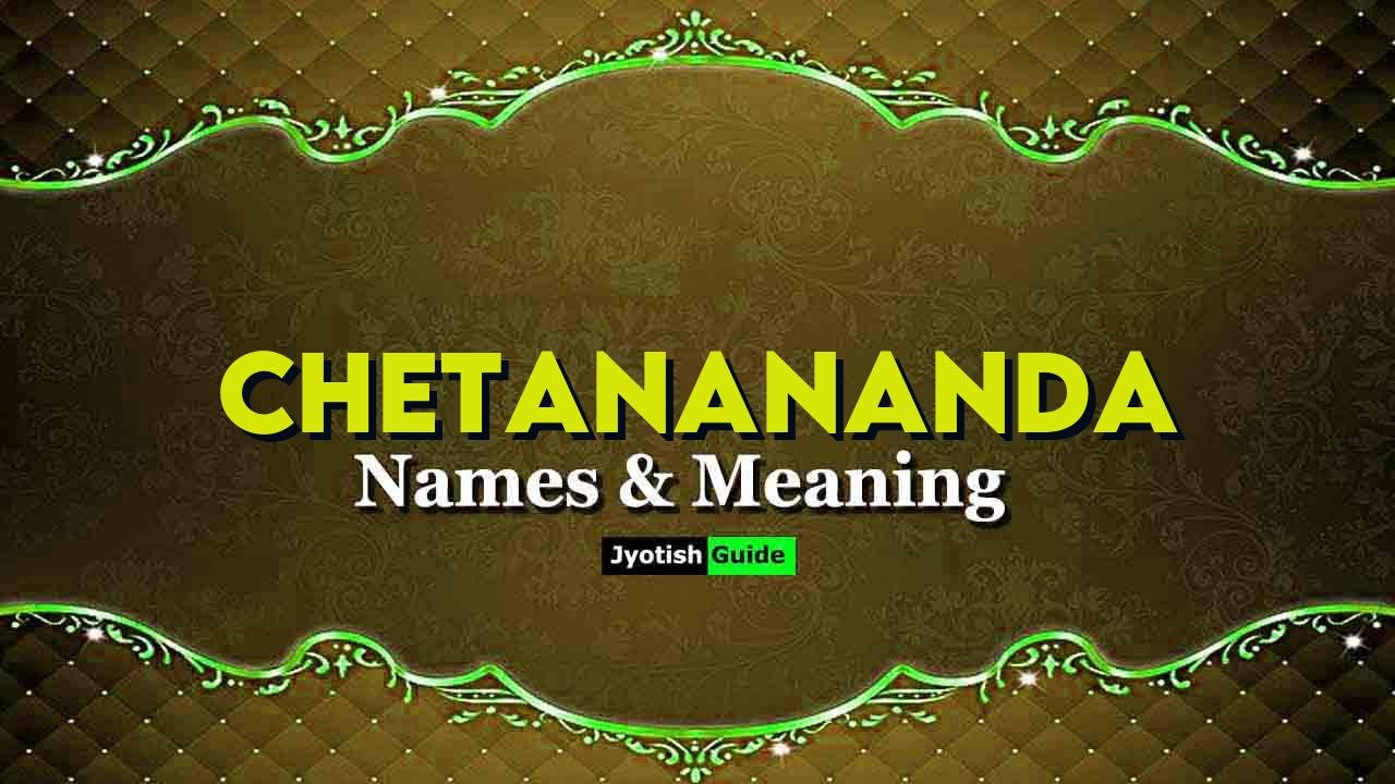 chetanananda name meaning