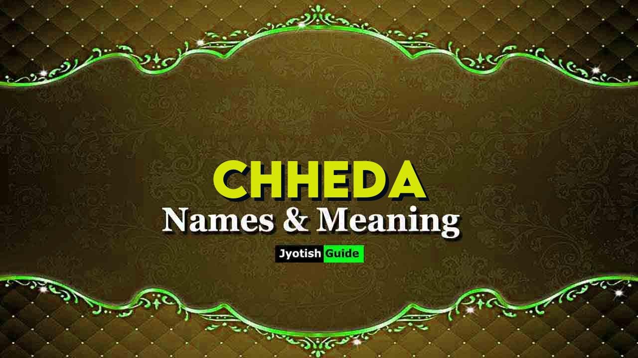 chheda name meaning
