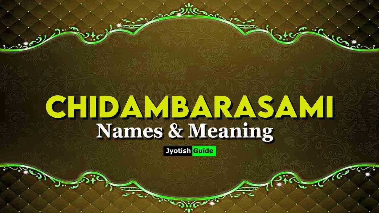 chidambarasami name meaning