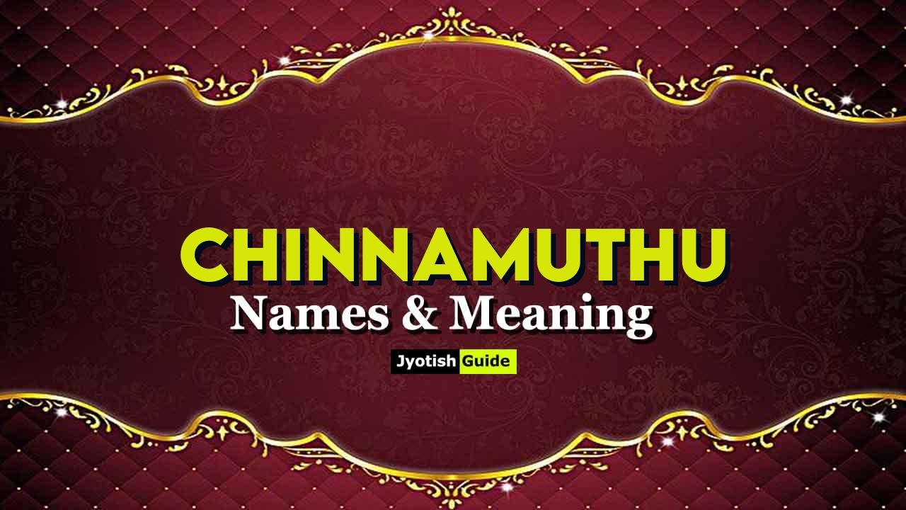 chinnamuthu name meaning