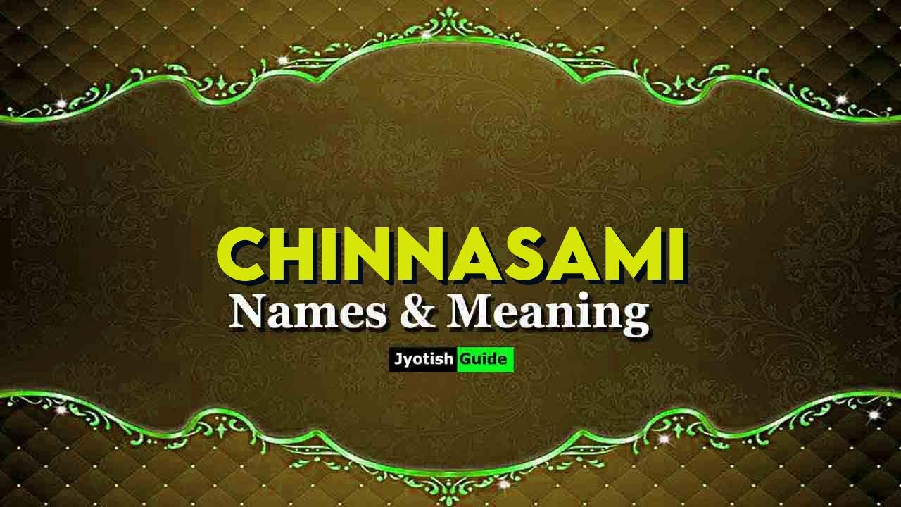 chinnasami name meaning