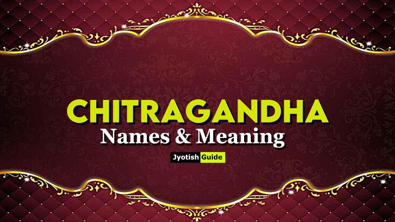 chitragandha name meaning