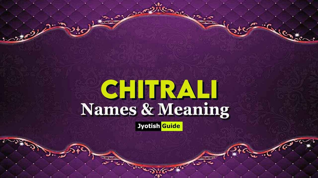 chitrali name meaning
