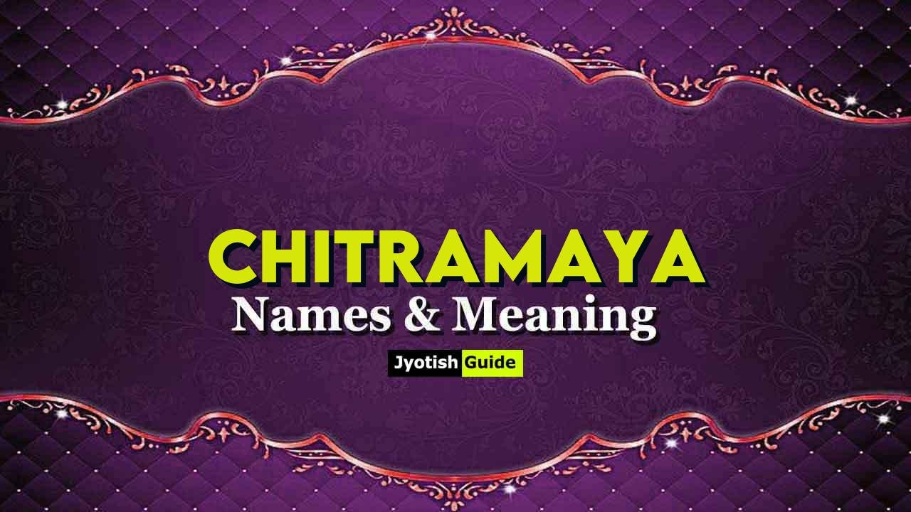 chitramaya name meaning