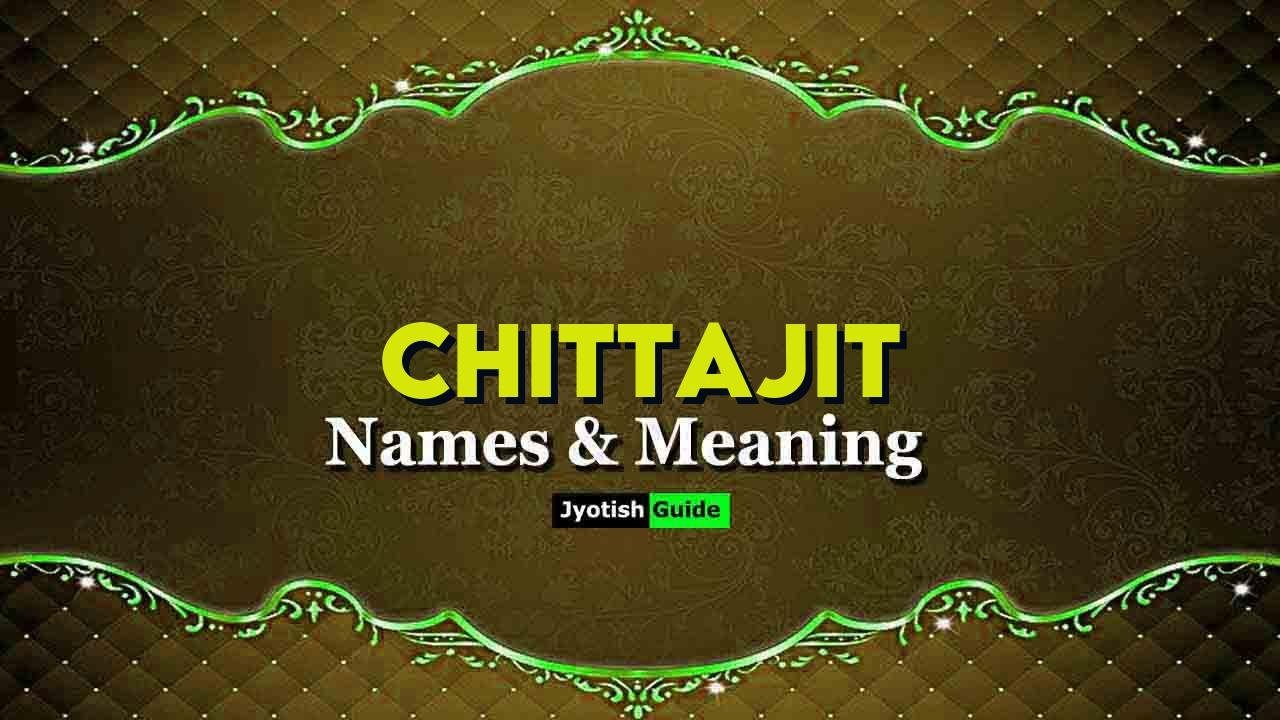 chittajit name meaning