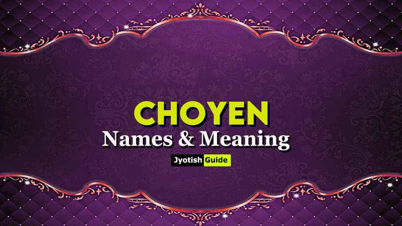 choyen name meaning