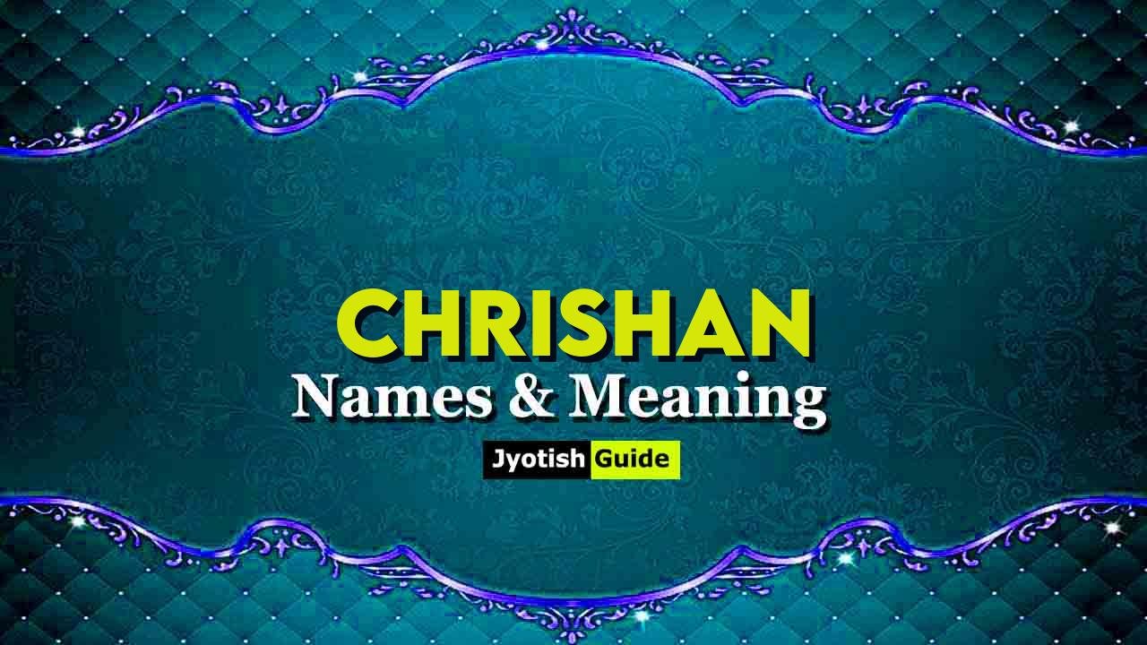 chrishan name meaning