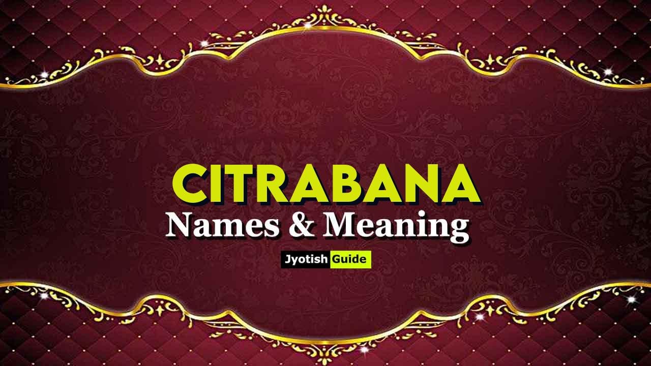 citrabana name meaning