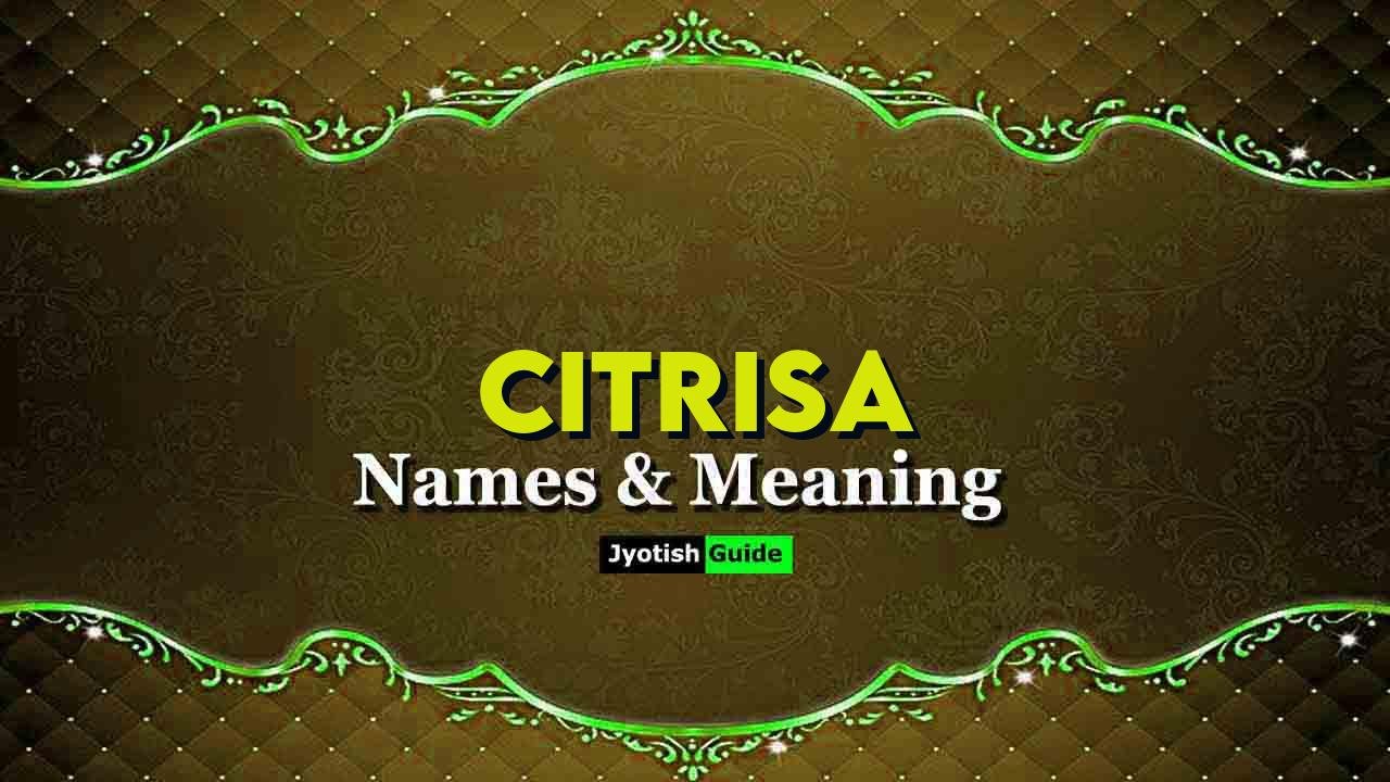 citrisa name meaning