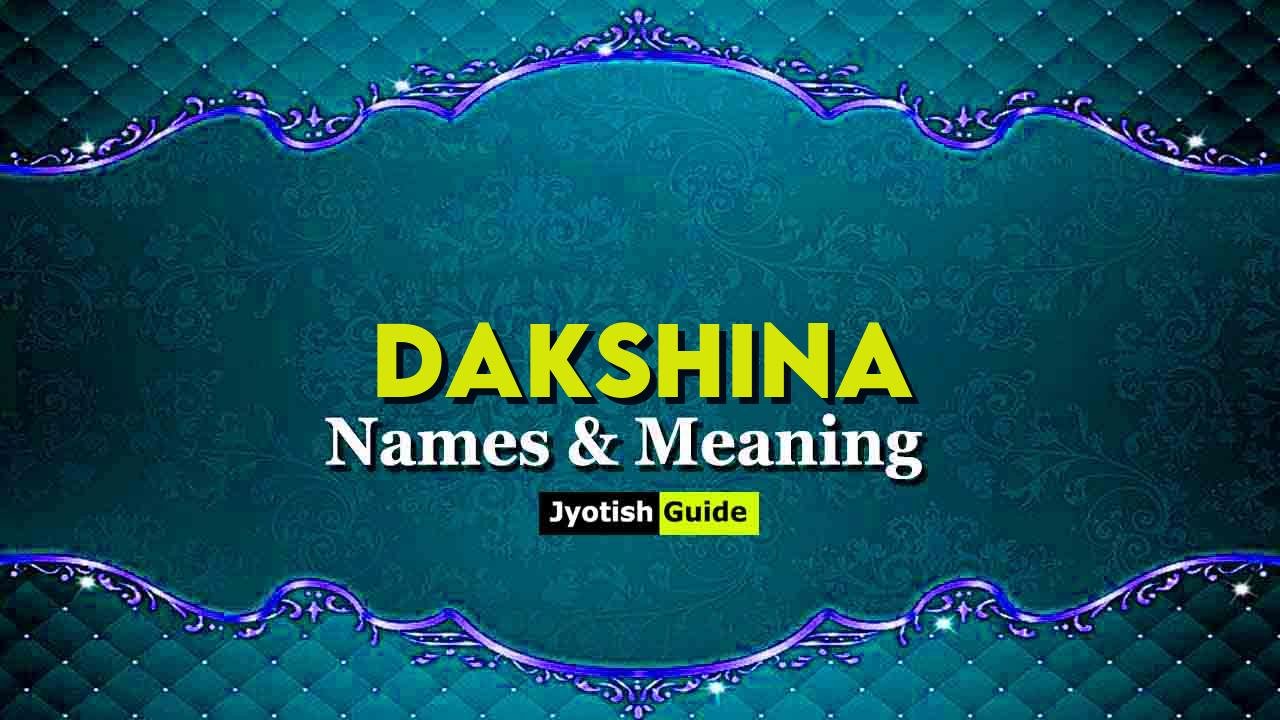 dakshina name meaning