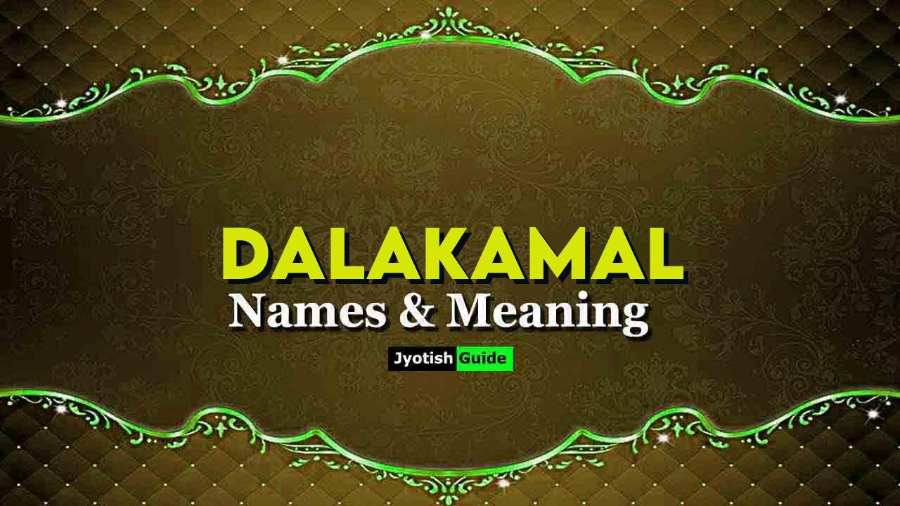 dalakamal name meaning