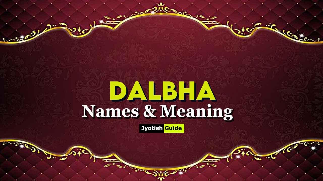 dalbha name meaning