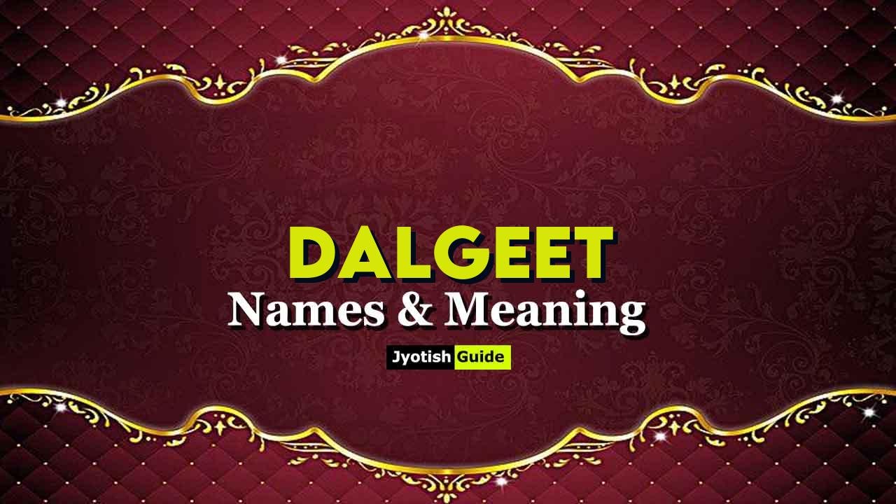 dalgeet name meaning