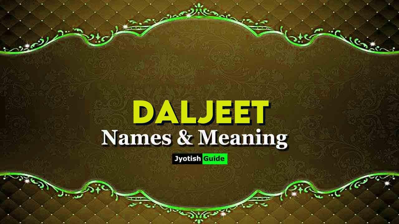 daljeet name meaning