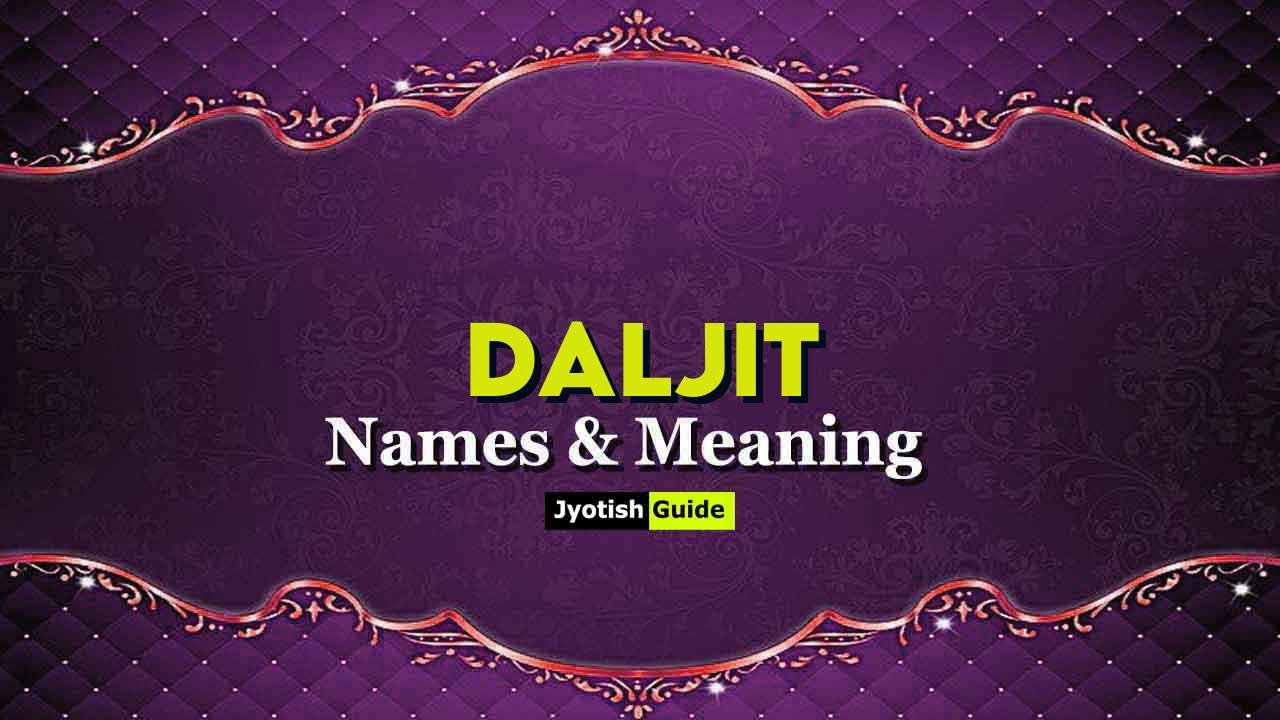 daljit name meaning