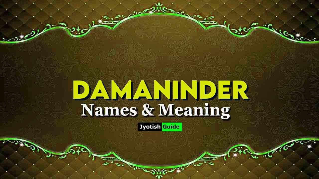 damaninder name meaning