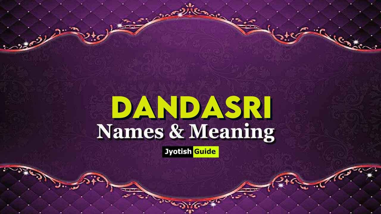 dandasri name meaning