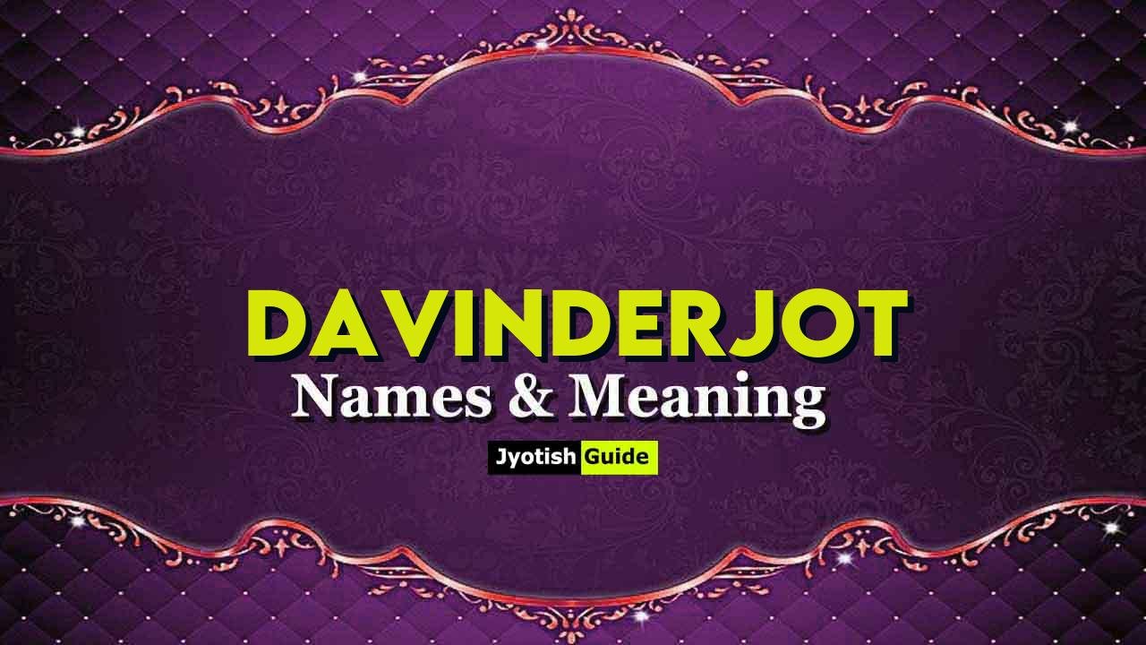davinderjot name meaning