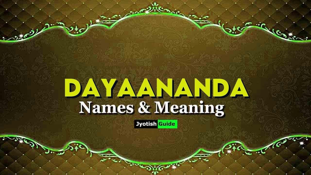 dayaananda name meaning