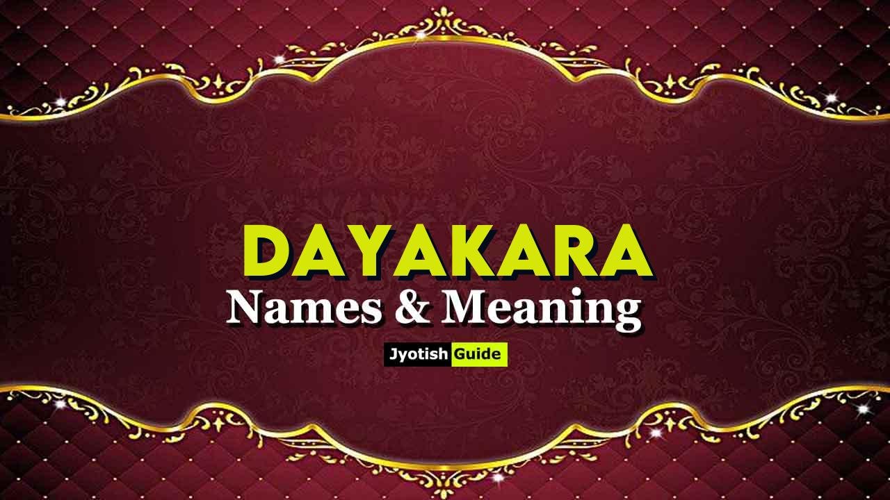 dayakara name meaning