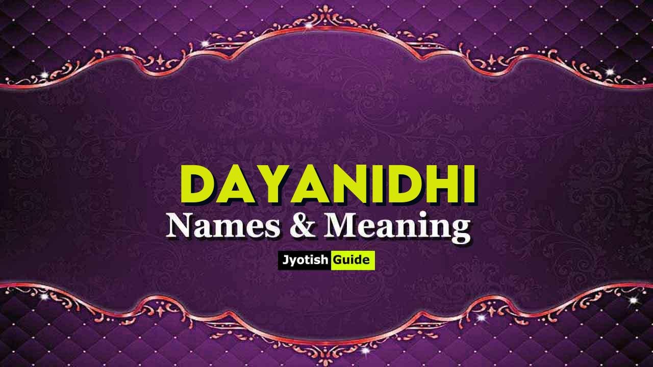 dayanidhi name meaning