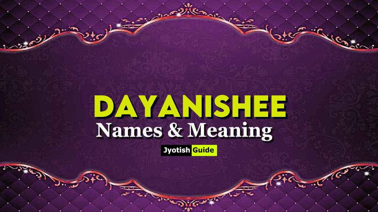 dayanishee name meaning