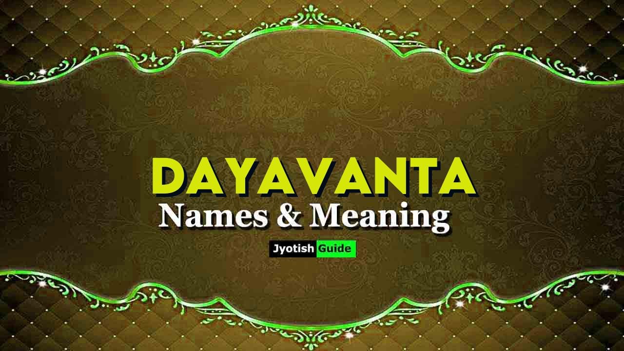 dayavanta name meaning