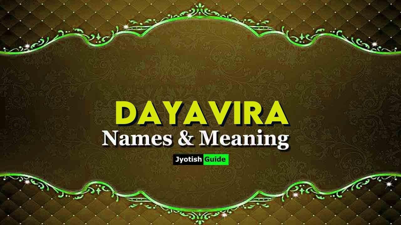 dayavira name meaning