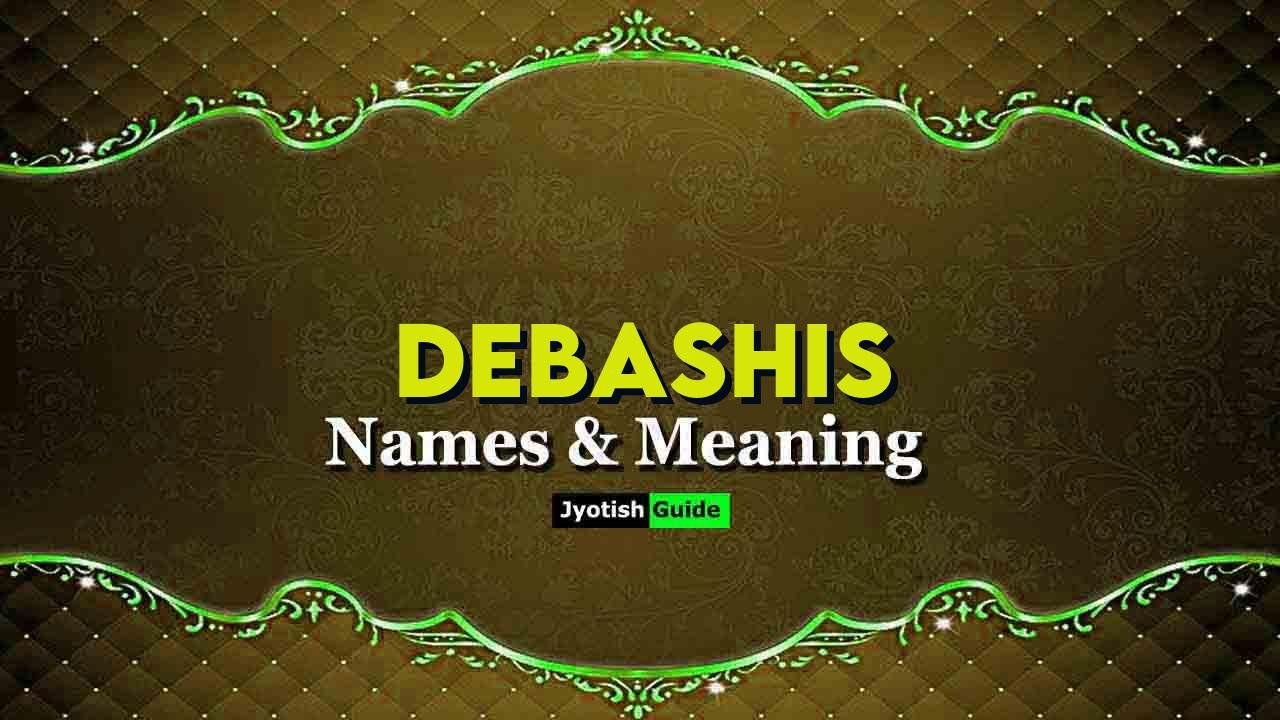 debashis name meaning