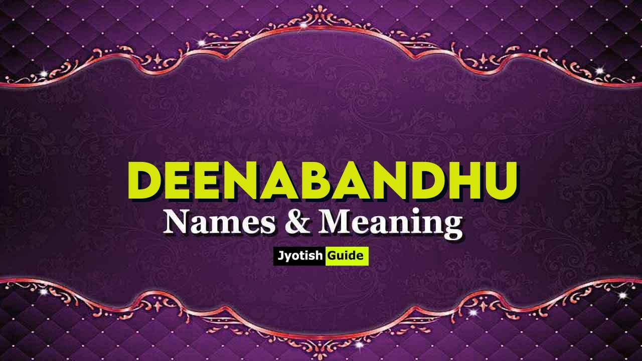 deenabandhu name meaning