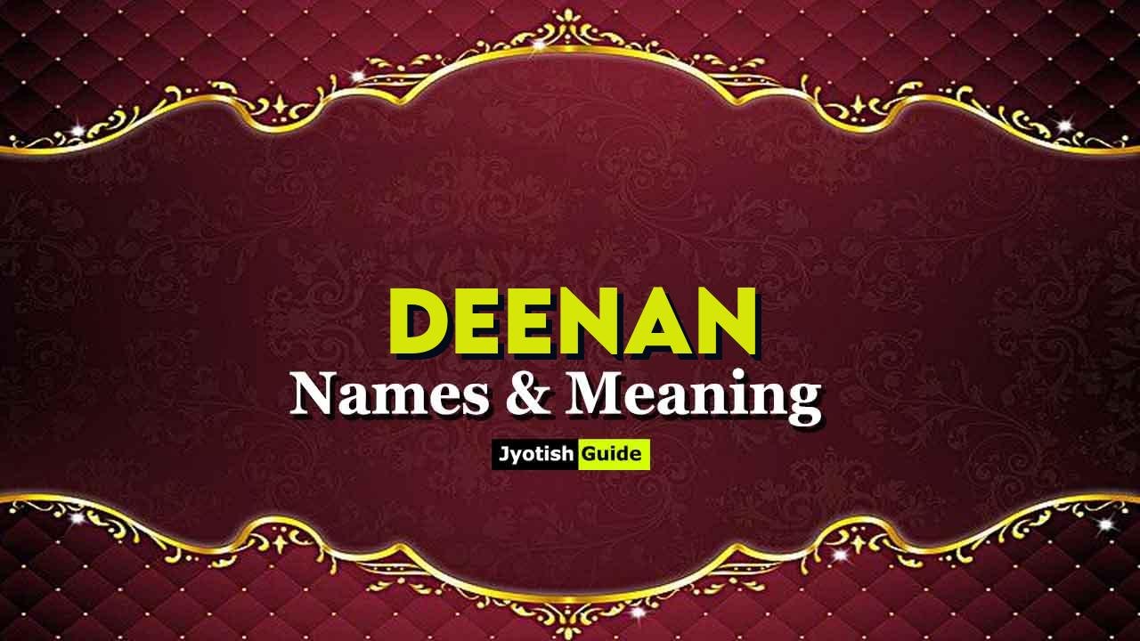deenan name meaning