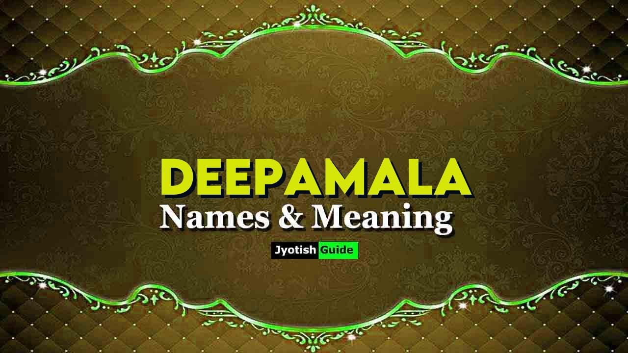 deepamala name meaning