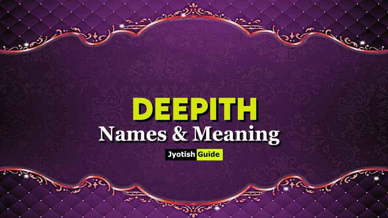 deepith name meaning