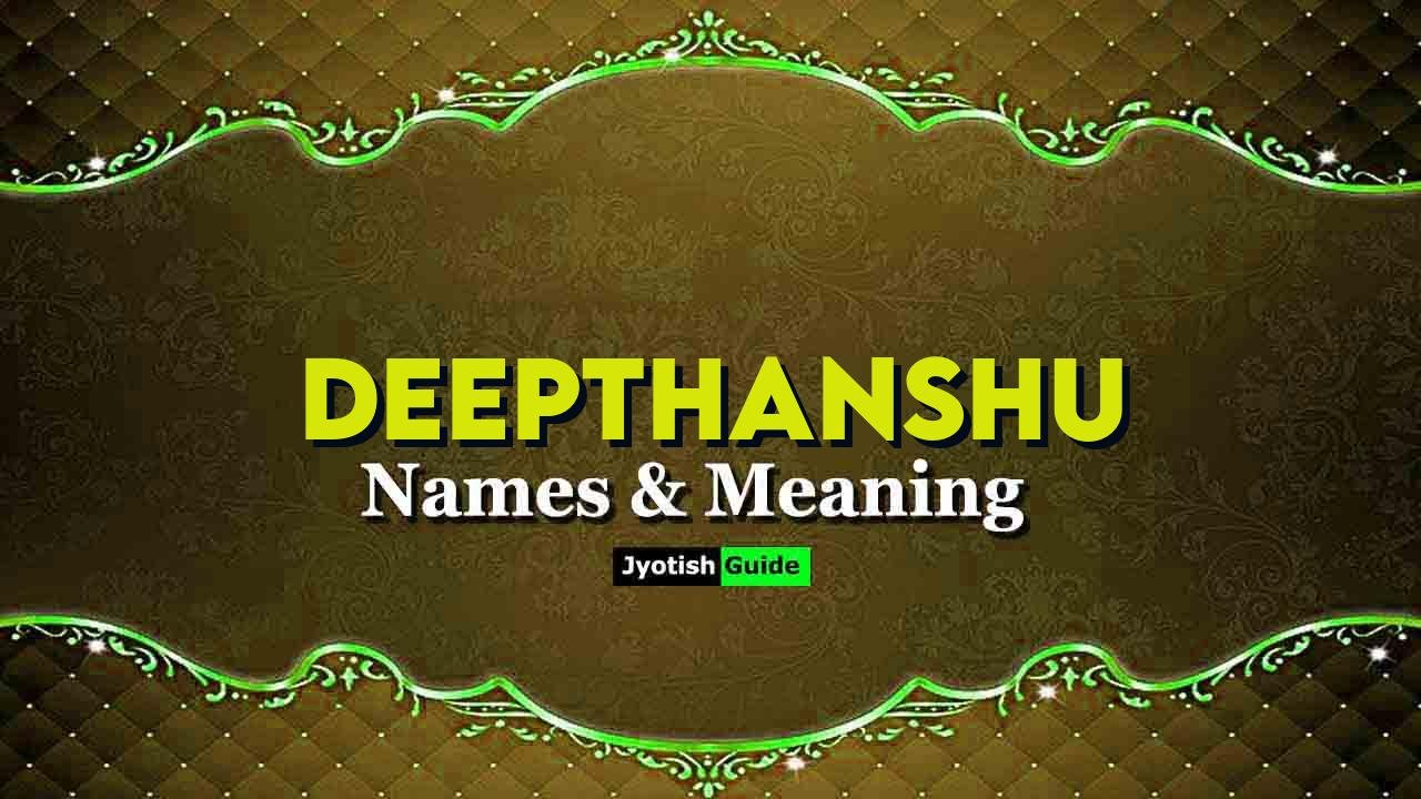 deepthanshu name meaning