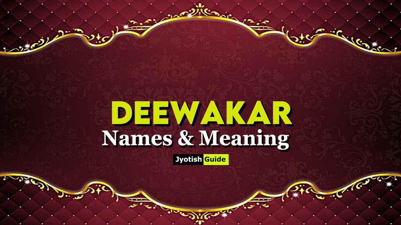 deewakar name meaning