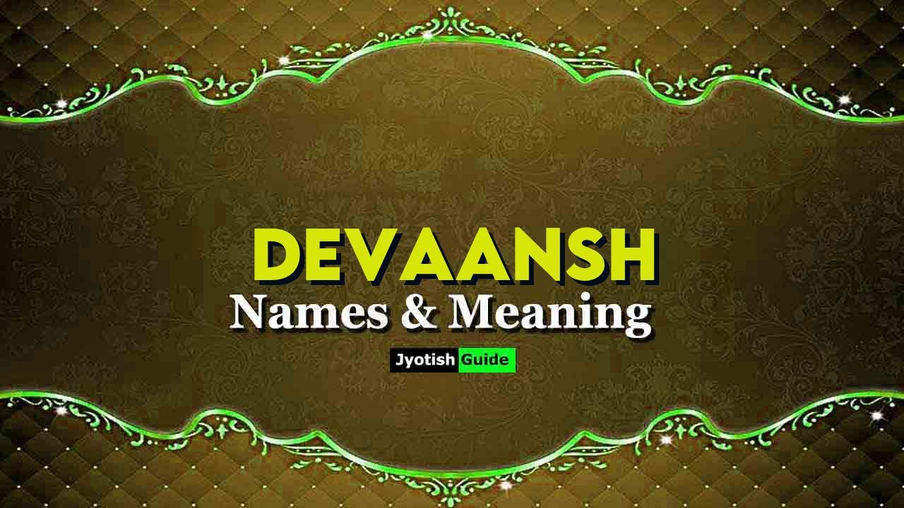 devaansh name meaning