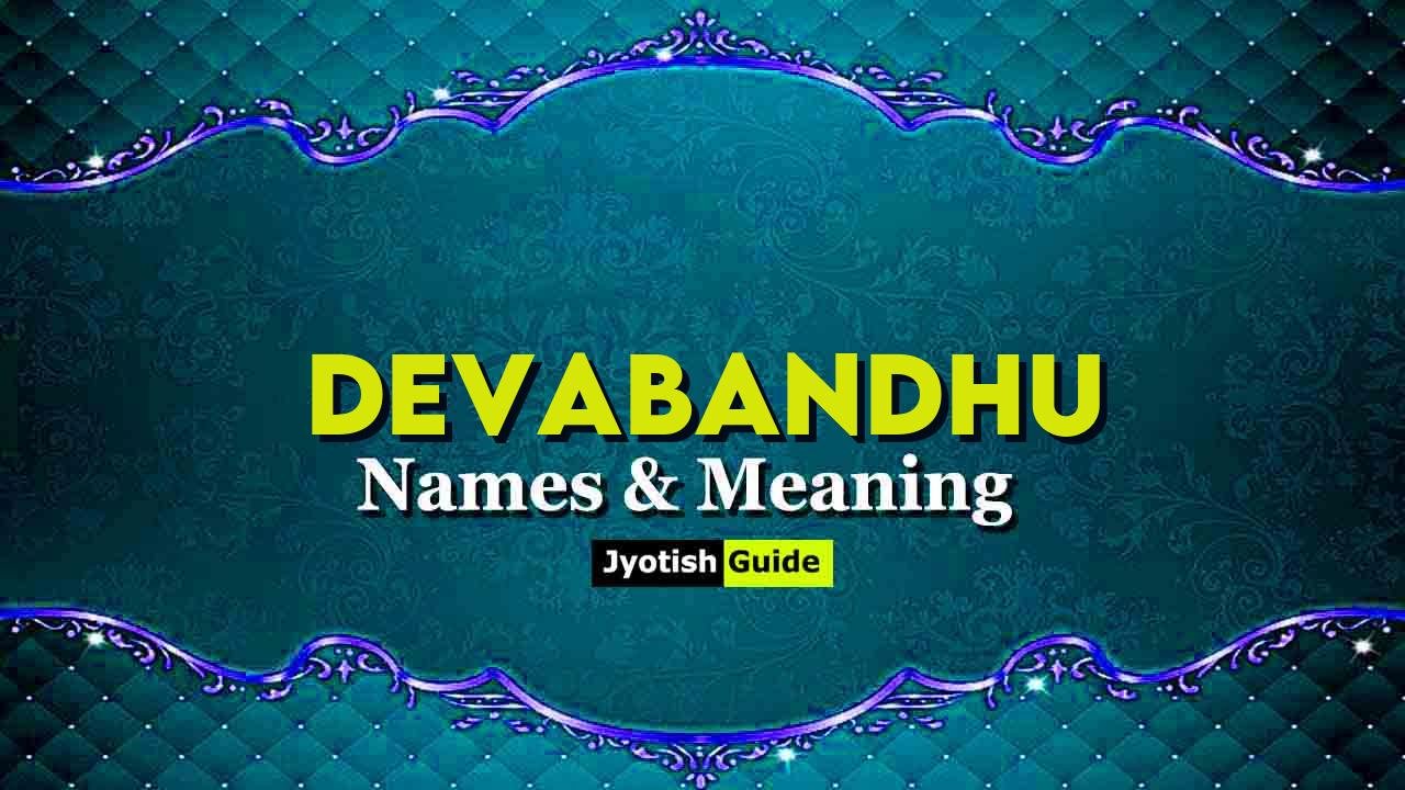 devabandhu name meaning