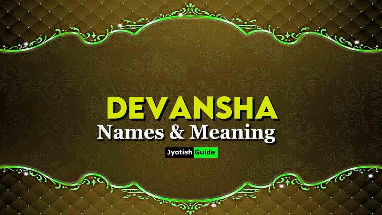 devansha name meaning