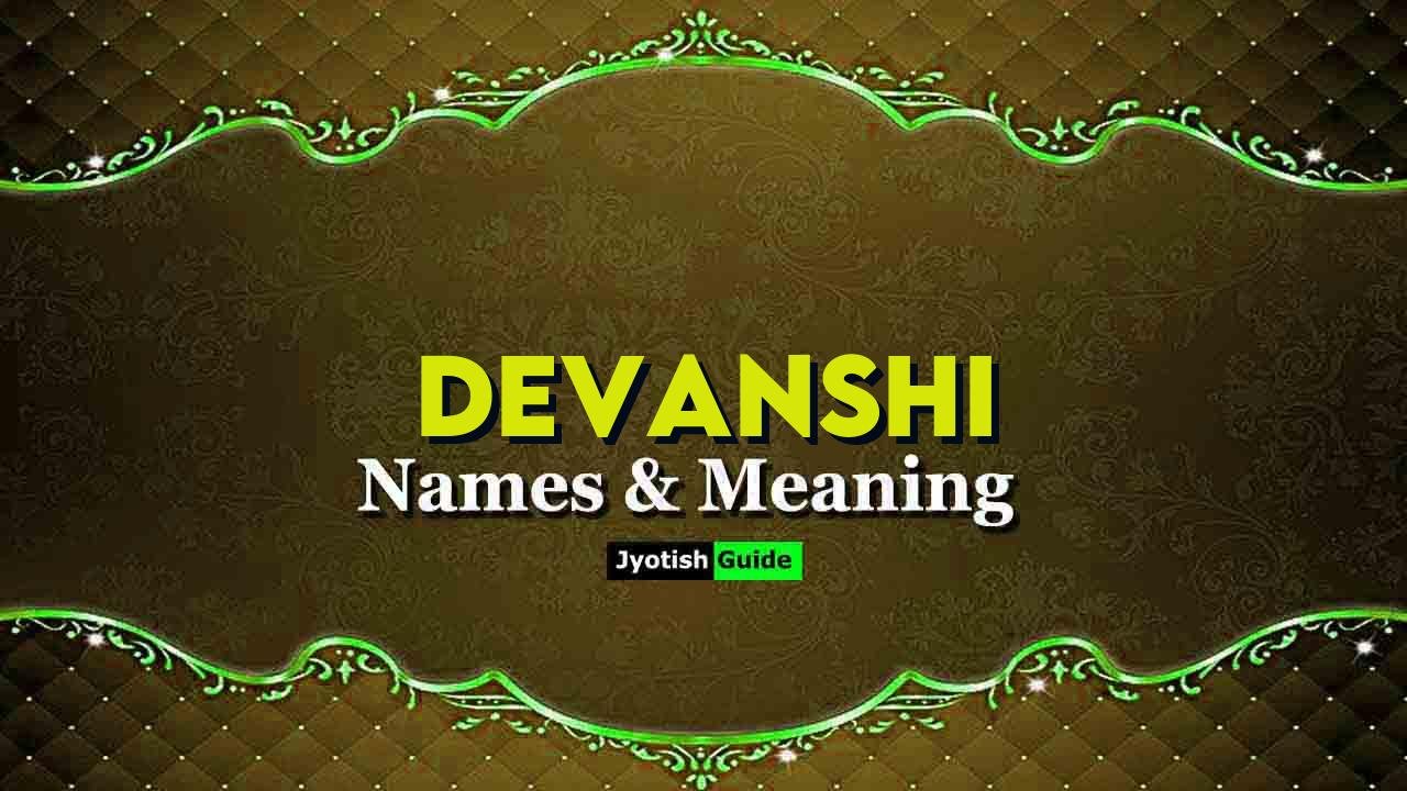 devanshi name meaning