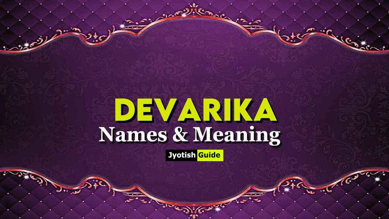 devarika name meaning