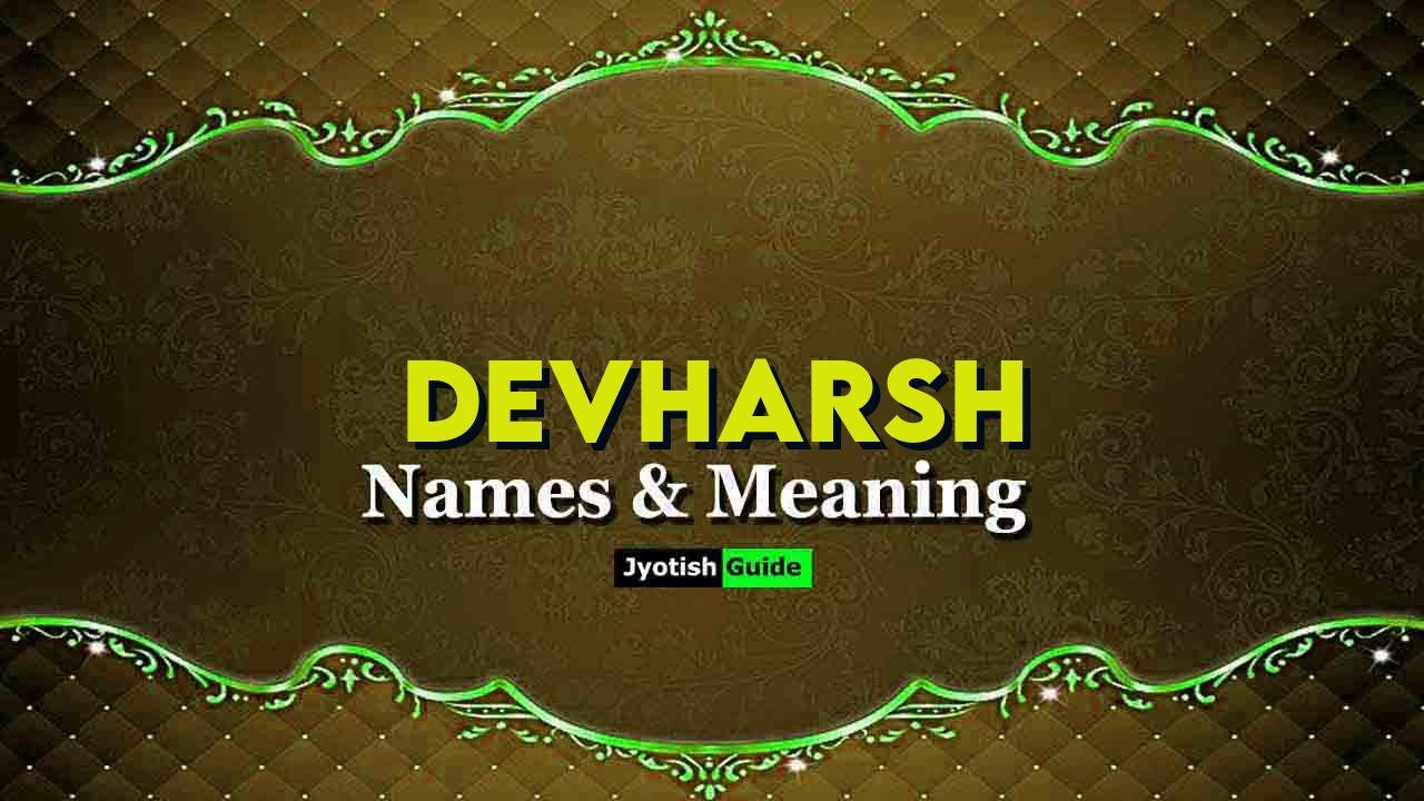 devharsh name meaning