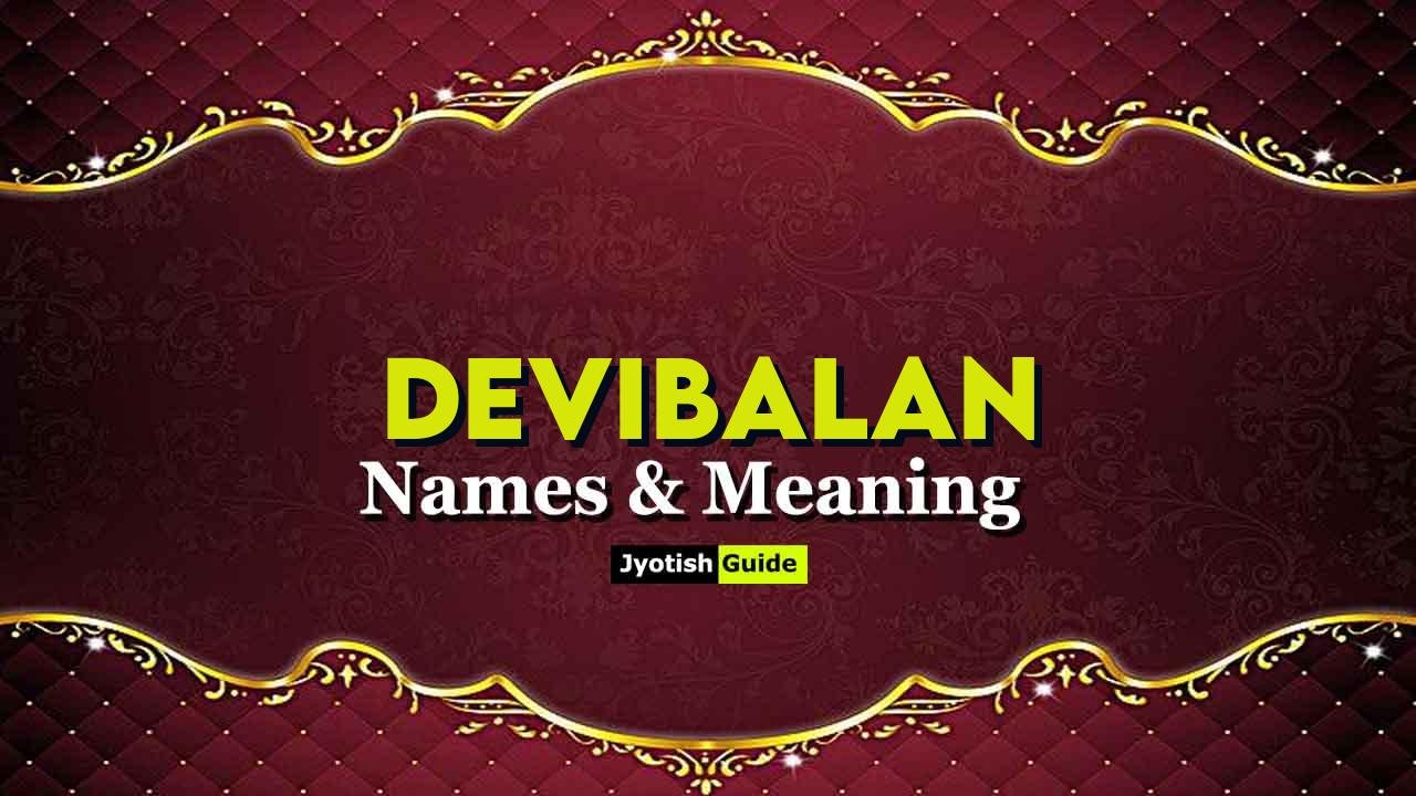 devibalan name meaning
